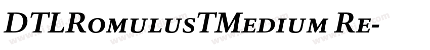 DTLRomulusTMedium Re字体转换